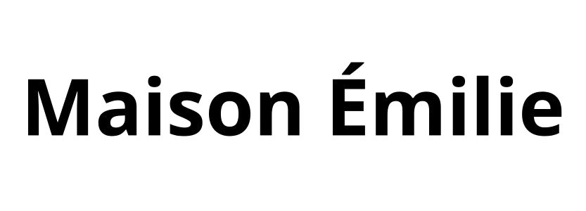 Maison Émilie